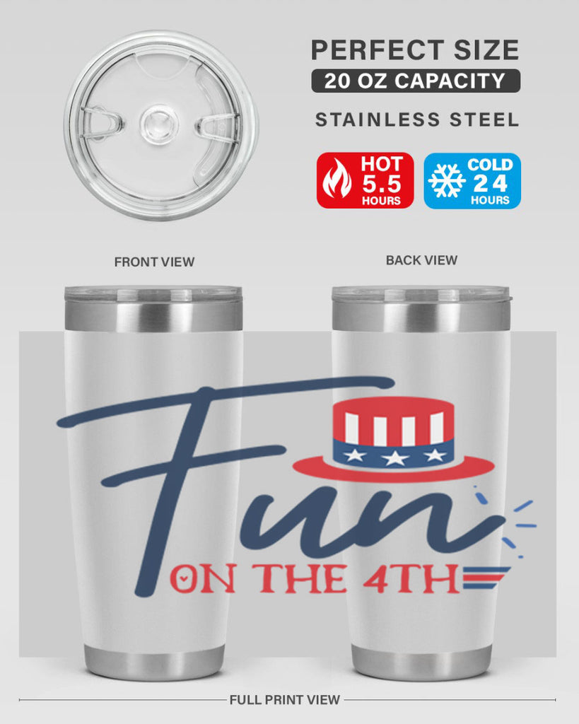 fun on the th Style 18#- Fourt Of July- Tumbler