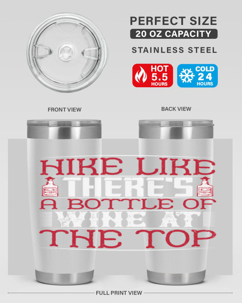 hike like theres a bottle of wine at the top 52#- drinking- Tumbler