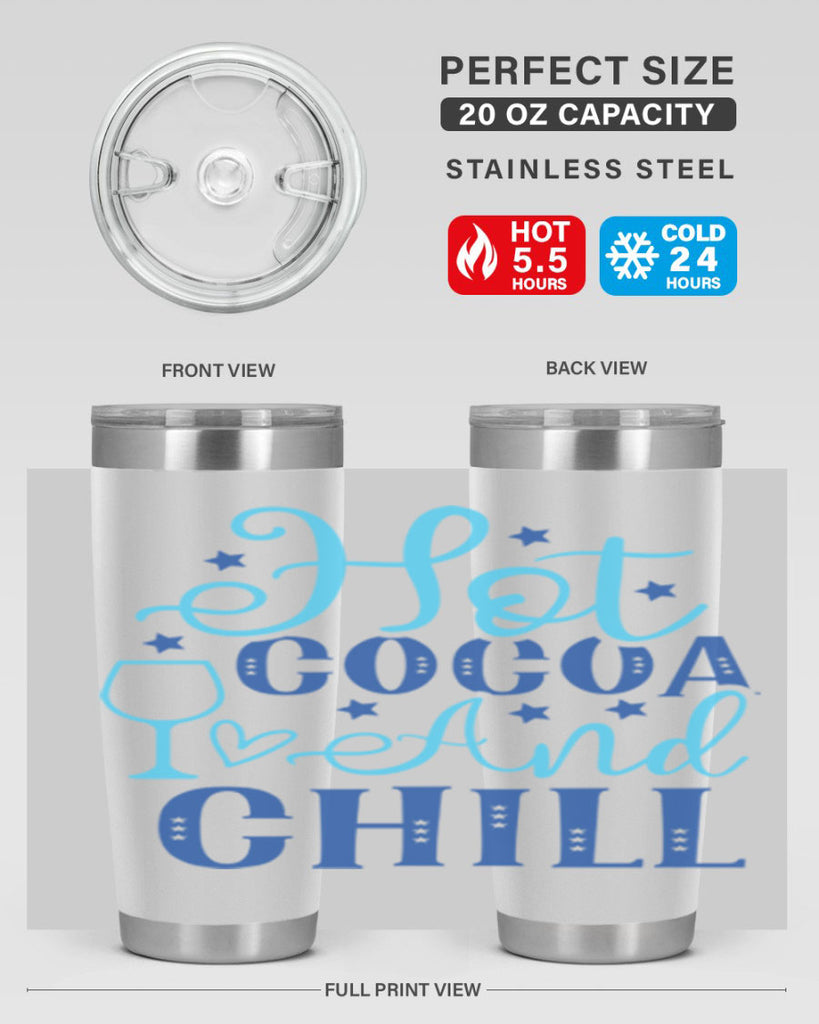 hot cocoa and chill 206#- winter- Tumbler