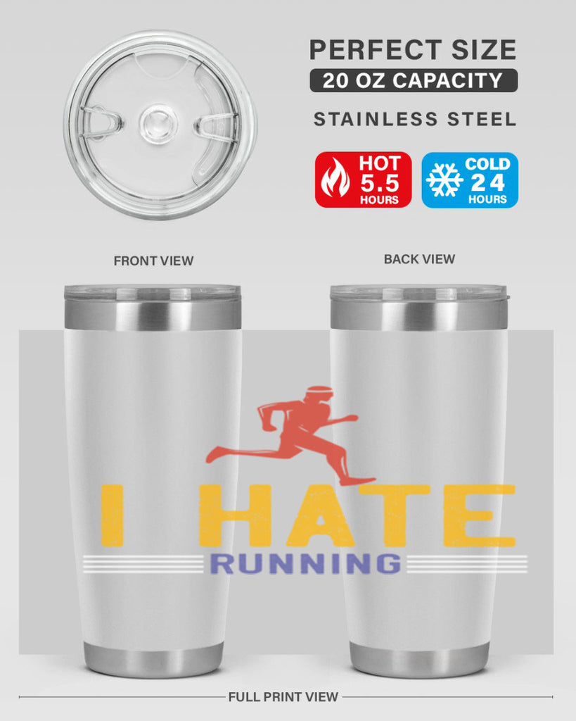 i hate running 40#- running- Tumbler