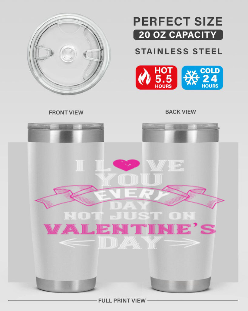 i love you every day not just on valentine day 51#- valentines day- Tumbler