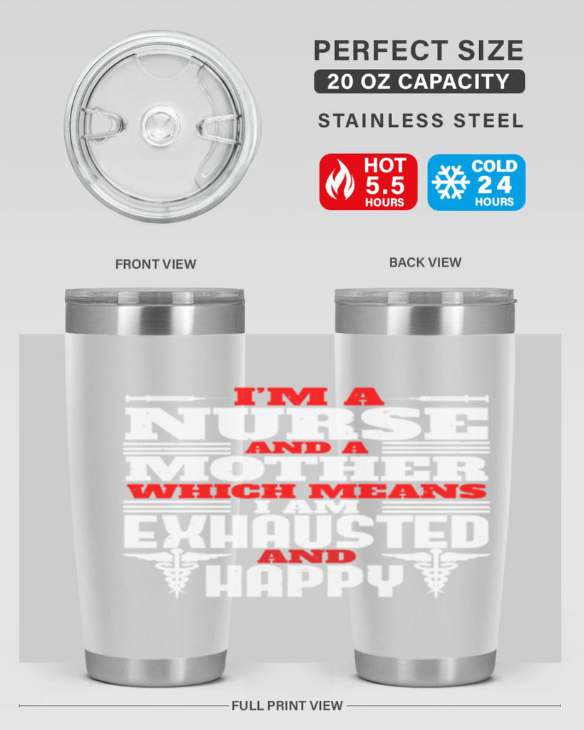 im a nurse and a mother Style 312#- nurse- tumbler