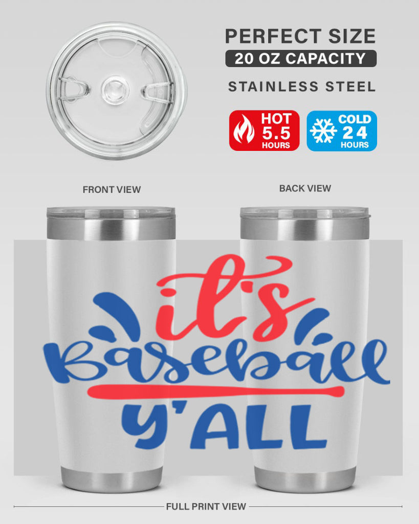 its baseball yall 2068#- baseball- Tumbler