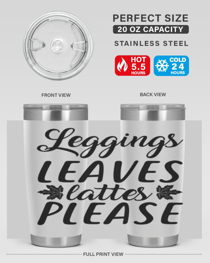 leggings leaves lattes please 397#- fall- Tumbler
