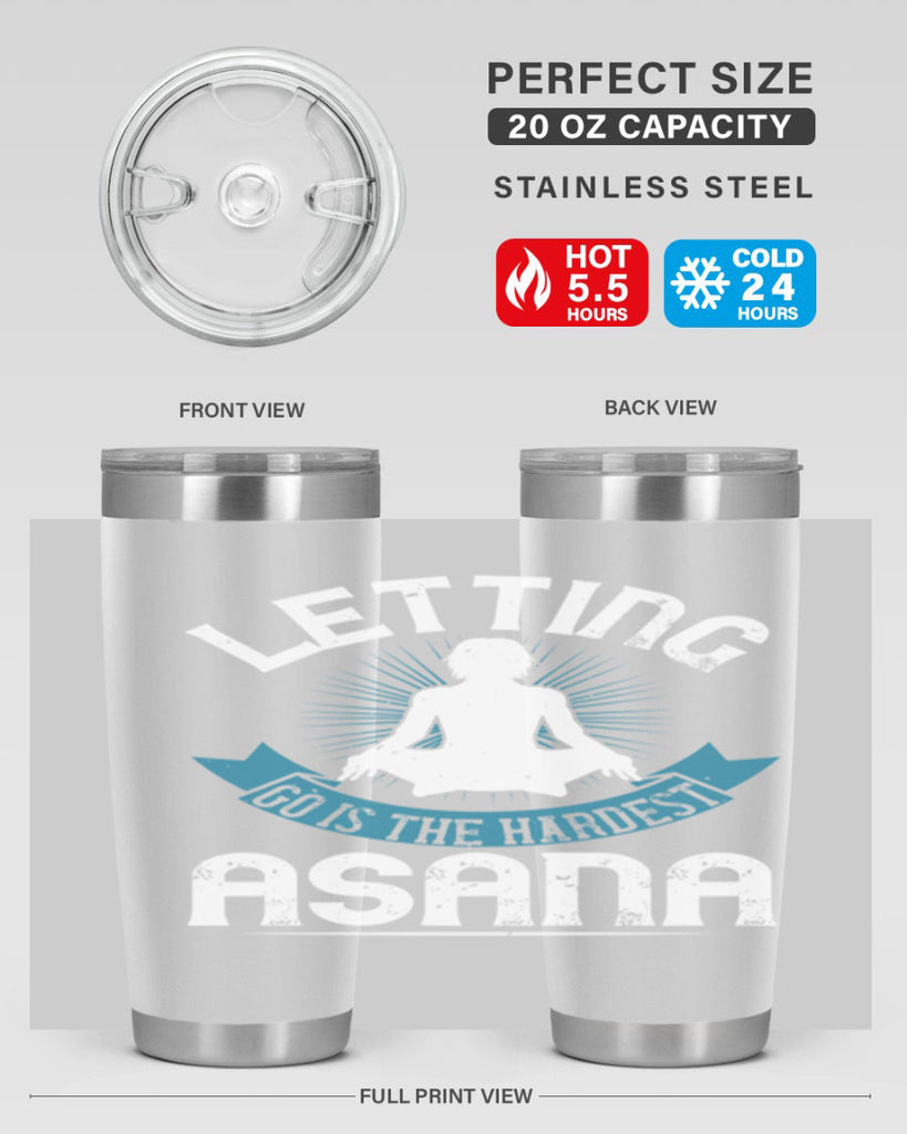 letting go is the hardest asana 74#- yoga- Tumbler