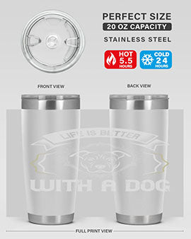 life is better with a dog Style 175#- dog- Tumbler