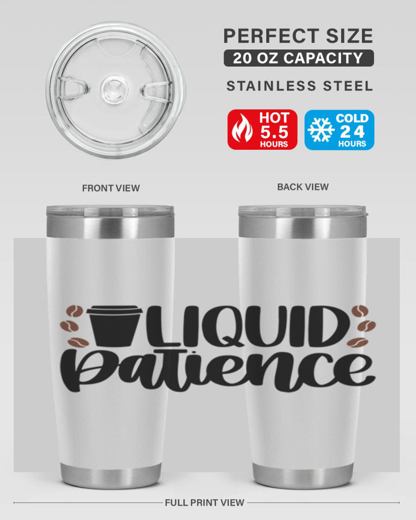 liquid patience 3#- drinking- Tumbler