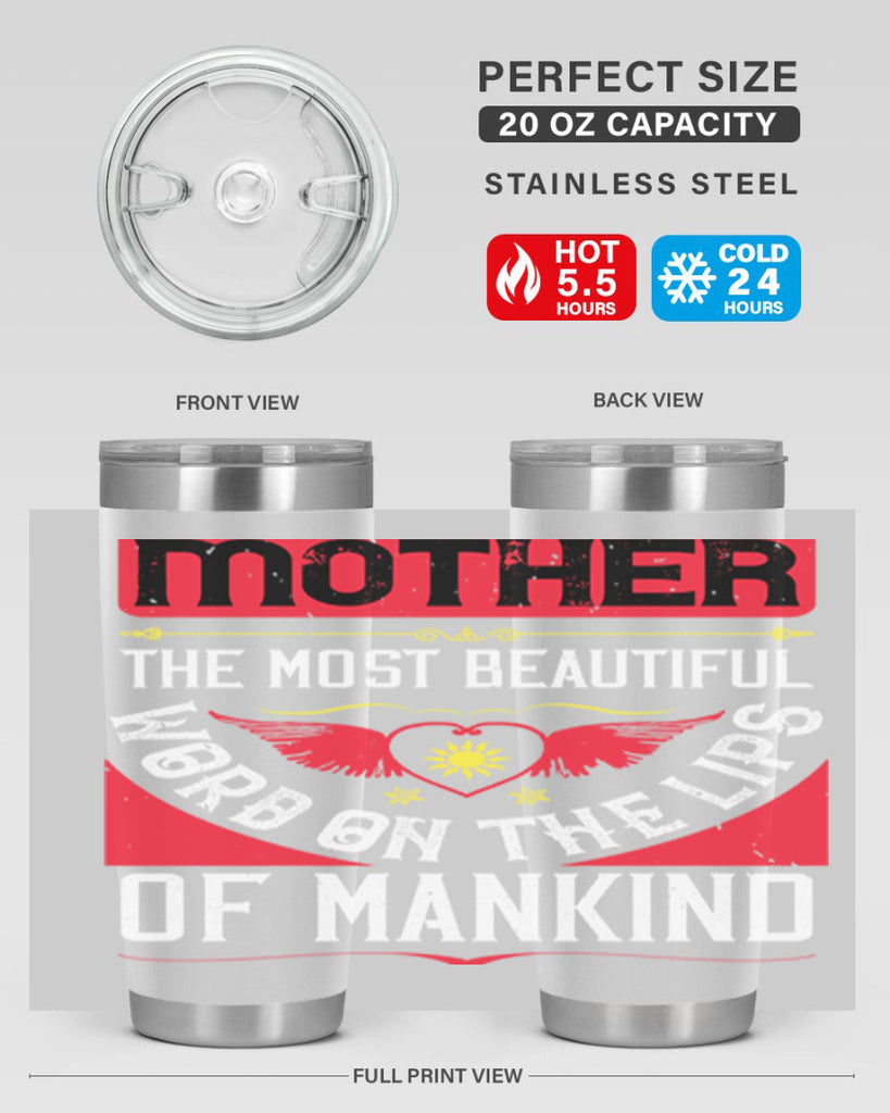 mother the most beautiful 59#- mothers day- Tumbler