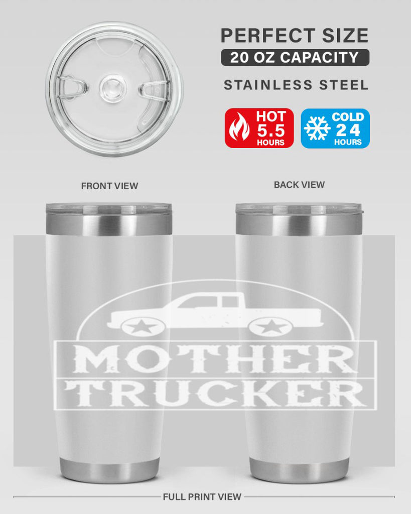 mother trucker Style 30#- truck driver- tumbler