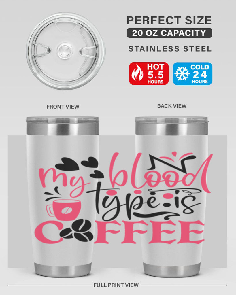 my blood type is coffee Style Style 129#- nurse- tumbler