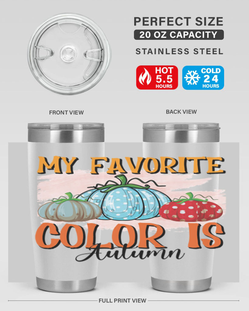 my favorite color is autumn 436#- fall- Tumbler