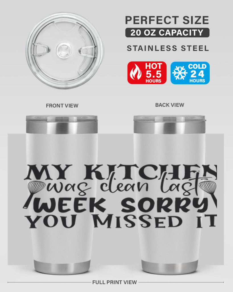 my kitchen was clean last week sorry you missed it 84#- kitchen- Tumbler
