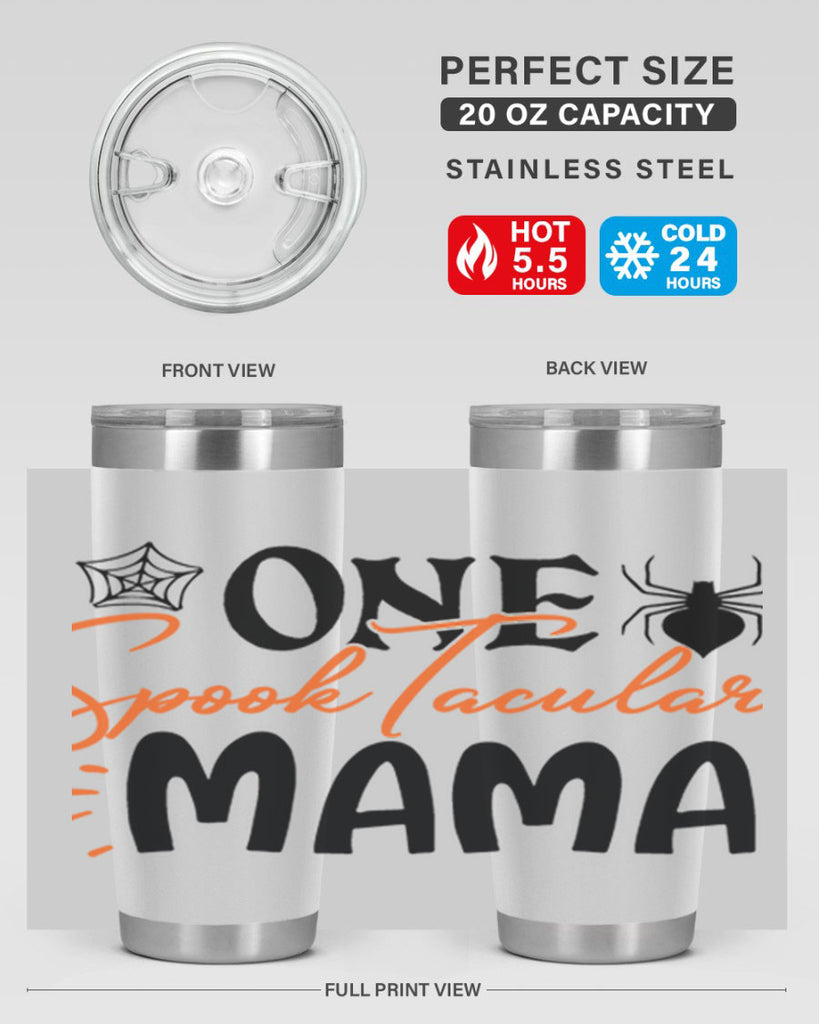 one spooktacular mama 110#- halloween- Tumbler