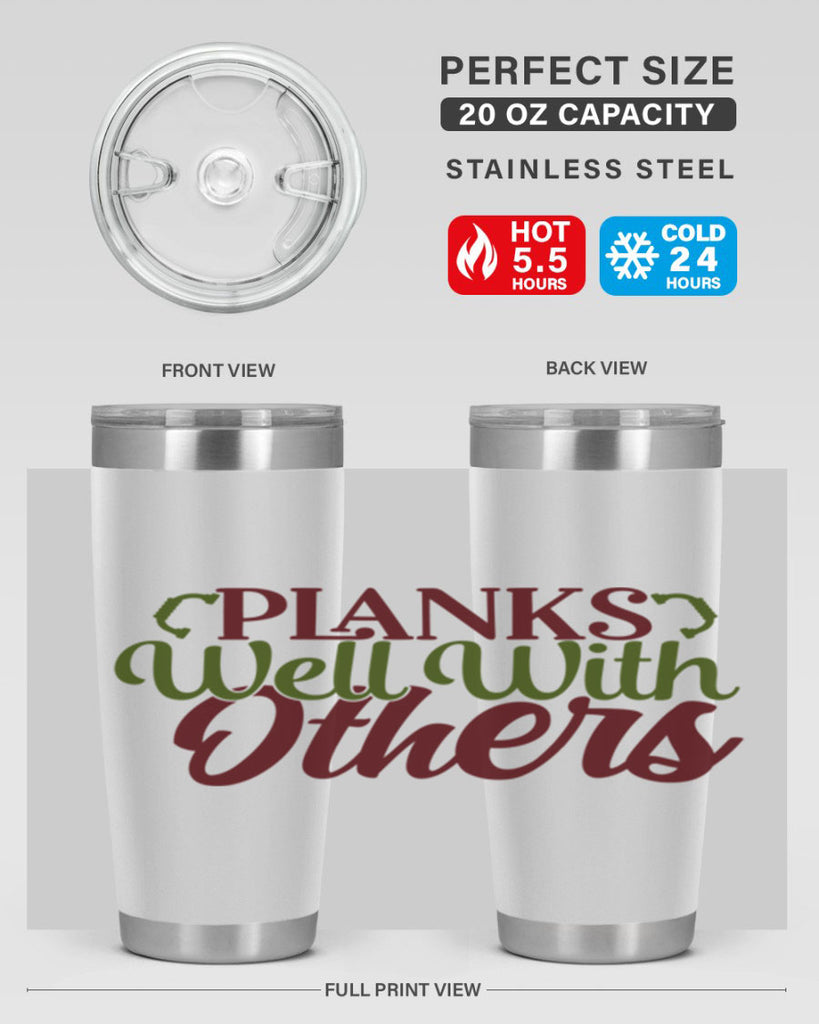 planks well with others 25#- gym- Tumbler