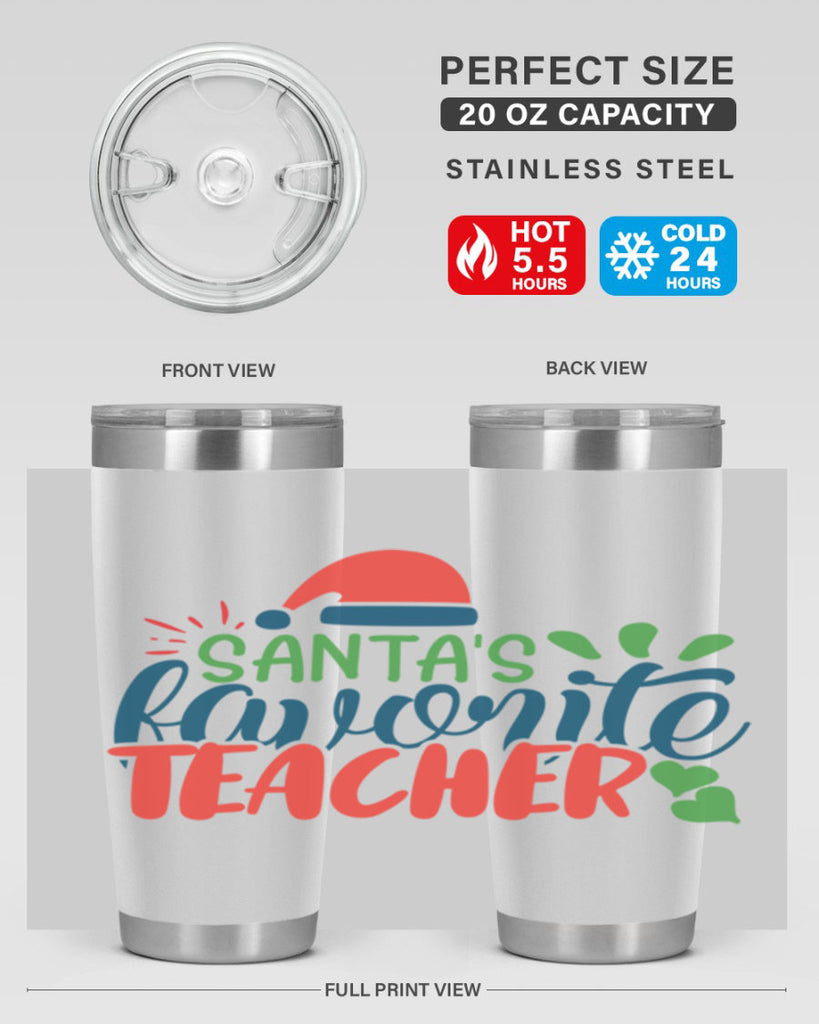 santas favorite teacher Style 151#- teacher- tumbler