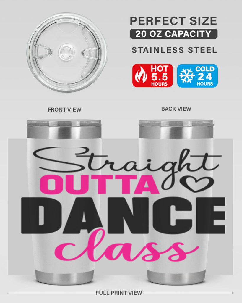straight outta dance class 81#- ballet- Tumbler