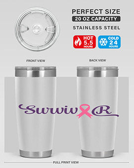 survivor Style 3#- breast cancer- Tumbler