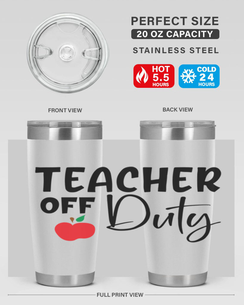 teacher off duty Style 140#- teacher- tumbler