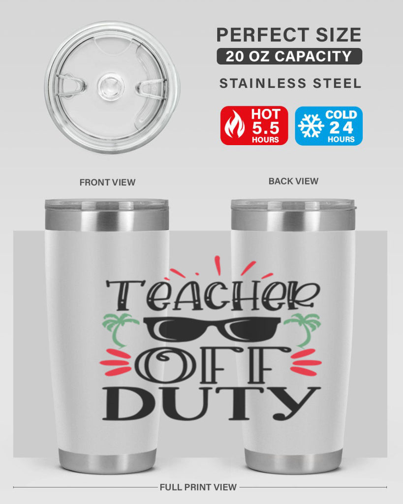 teacher off duty Style 142#- teacher- tumbler