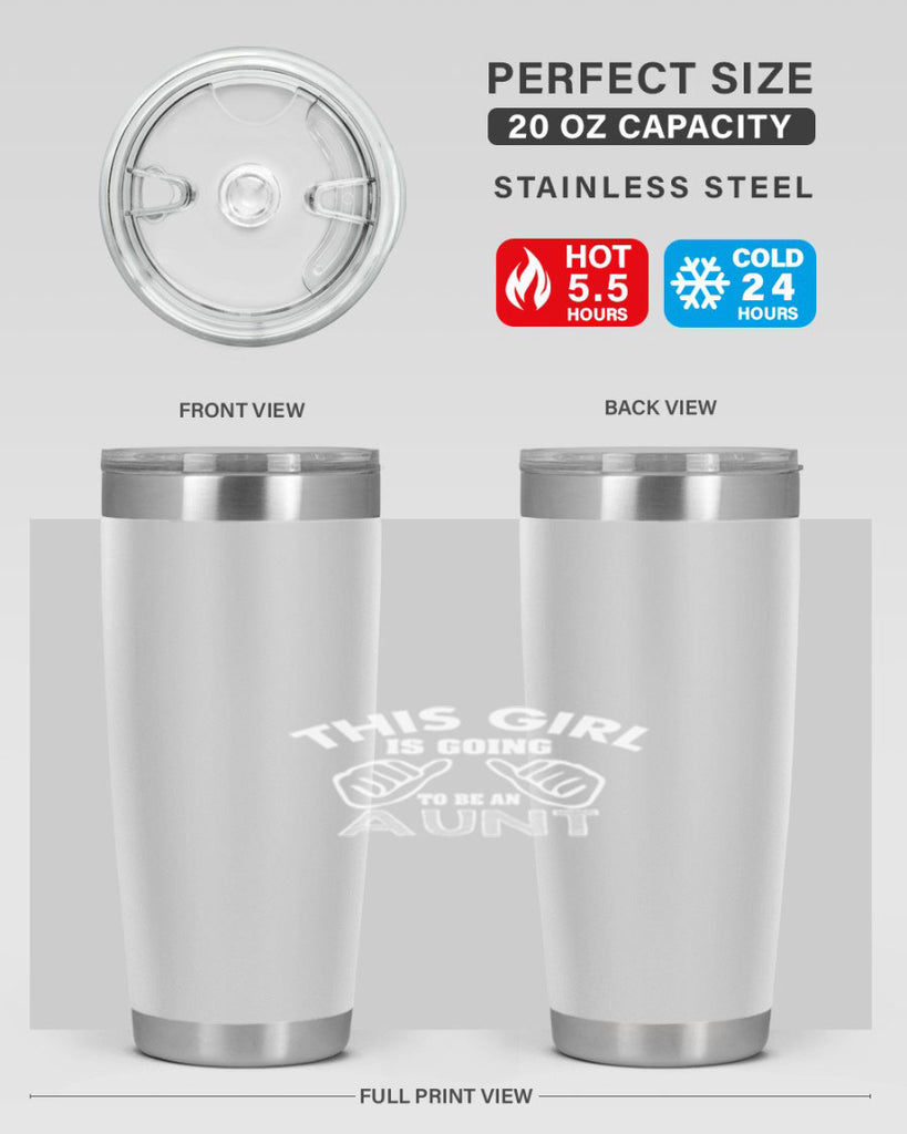 this girl is going to be an aunt Style 67#- aunt- Tumbler