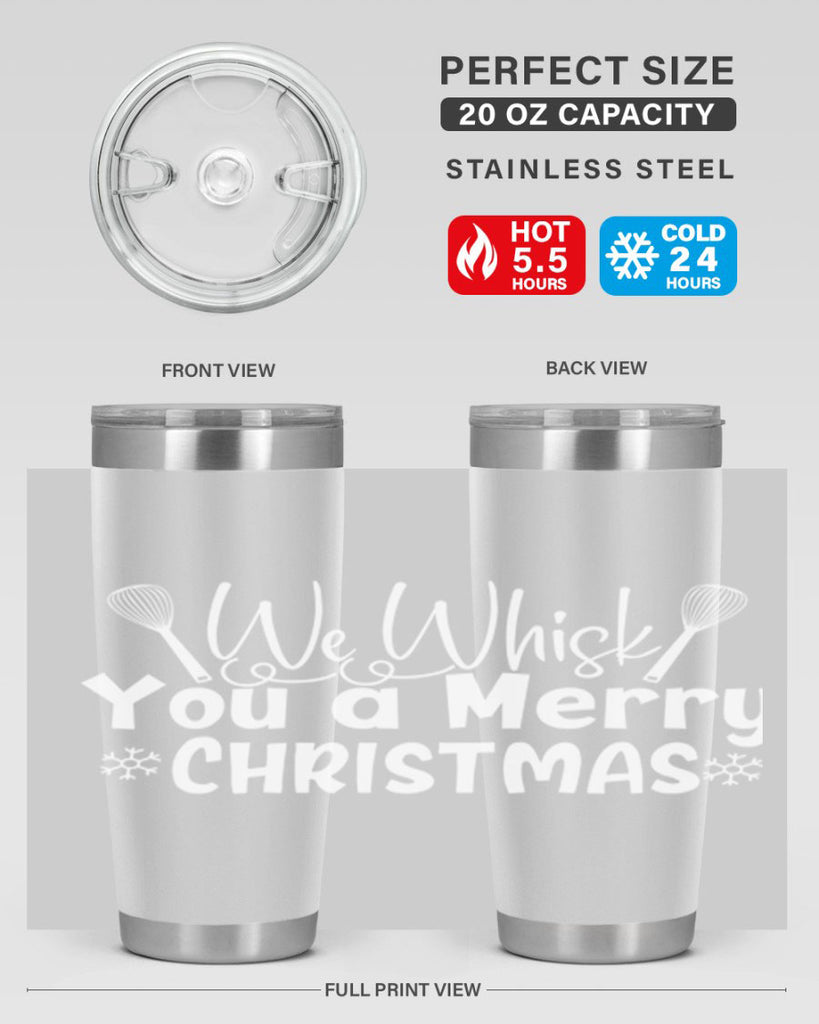 we whisk you a merry christmas 21#- kitchen- Tumbler