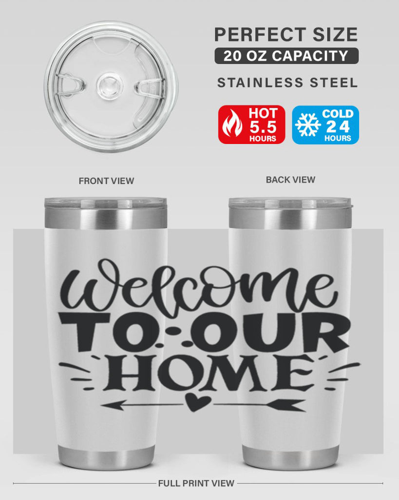 welcome to our home 11#- family- Tumbler