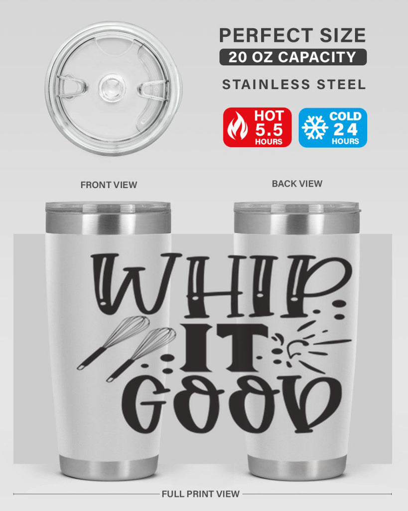 whip it good 19#- kitchen- Tumbler