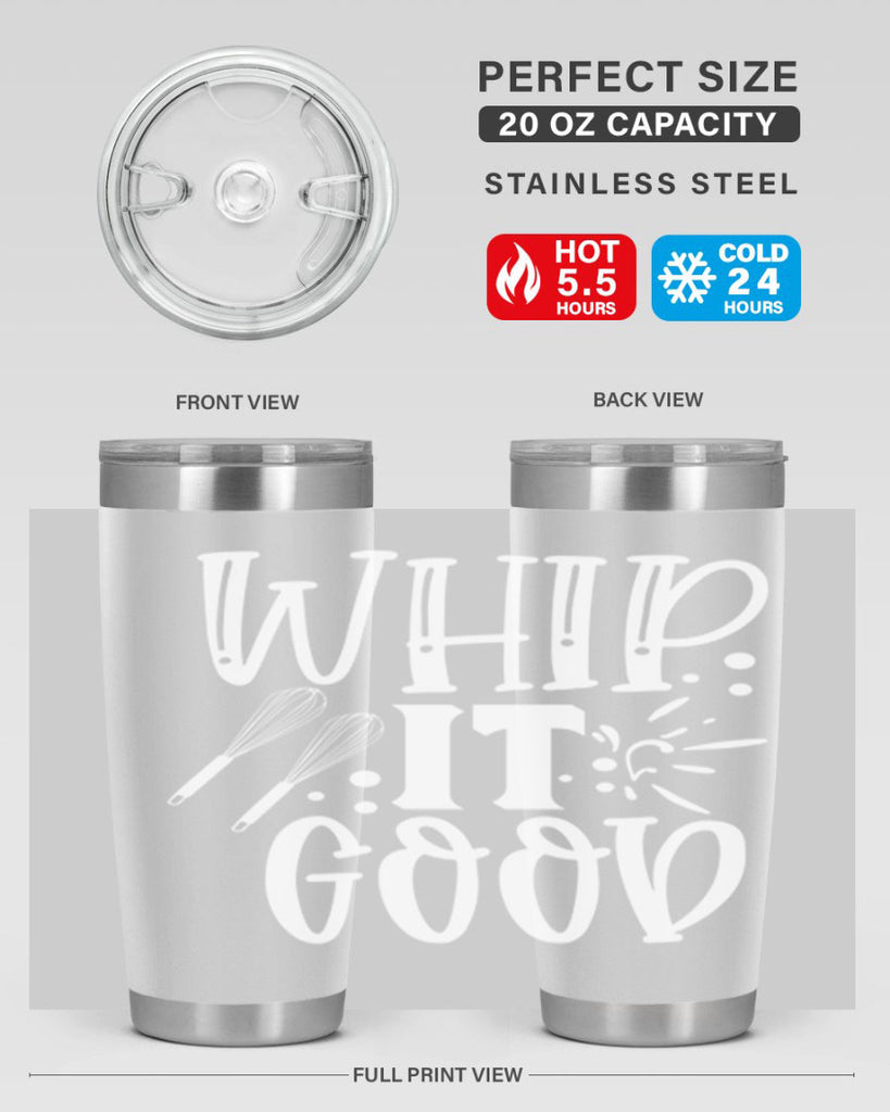 whip it good 20#- kitchen- Tumbler