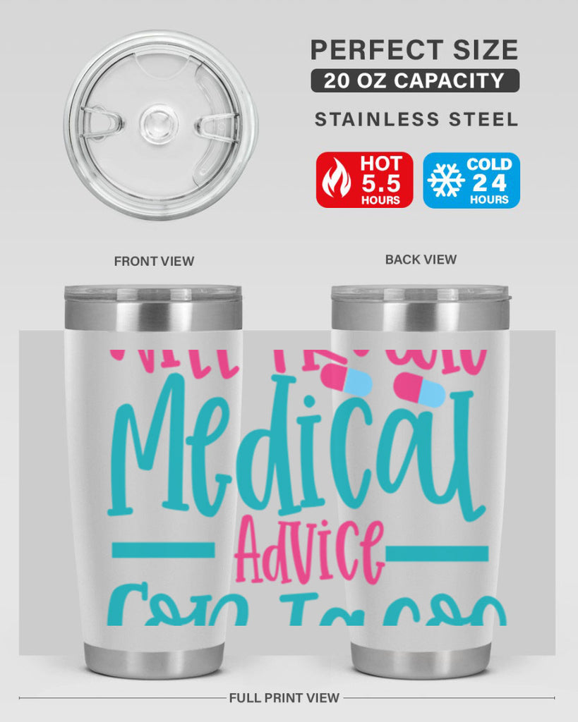 will trade medicau advice for tacos Style 343#- nurse- tumbler