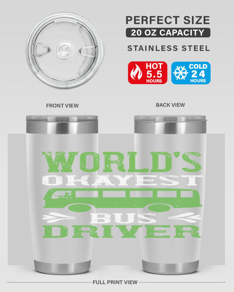 world’s okayest bus driver Style 3#- bus driver- tumbler