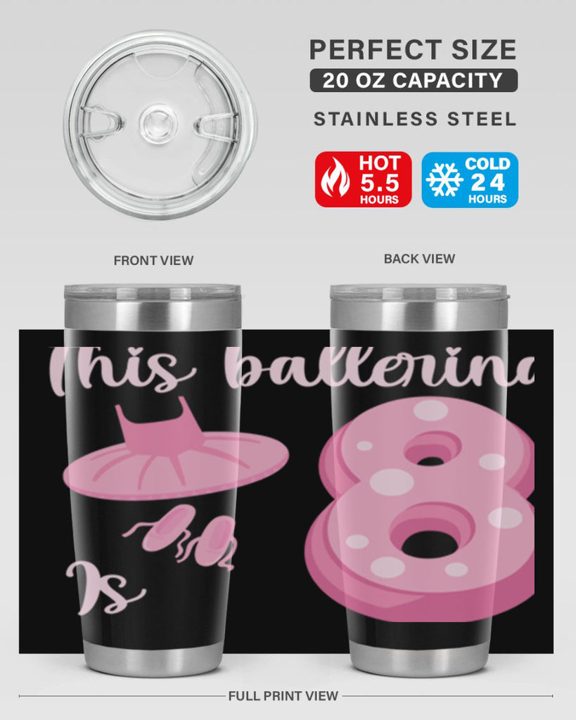 8th Birthday Ballet Dancer Ballerina 2#- ballet- Tumbler