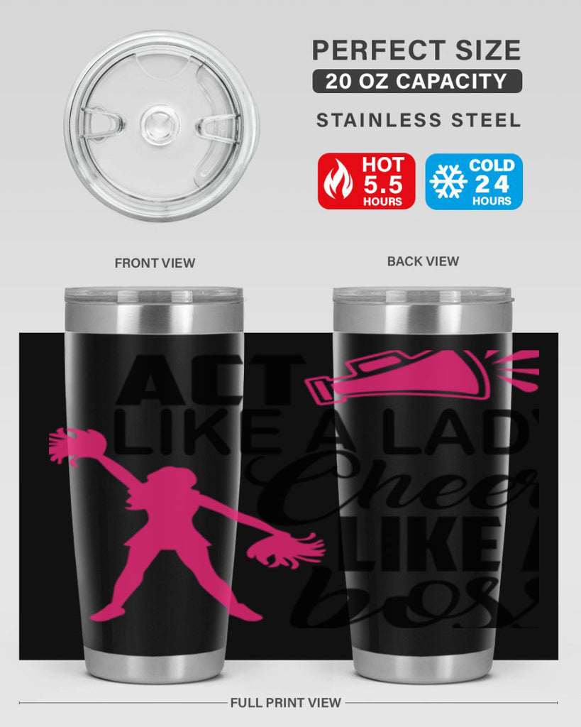 Act like a lady Cheer like a boss 1486#- cheer- Tumbler
