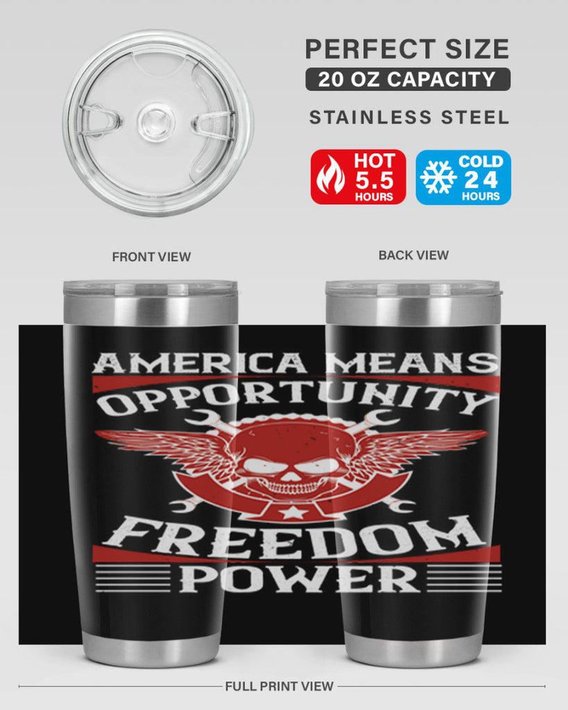 America means opportunity freedom power Style 85#- Fourt Of July- Tumbler