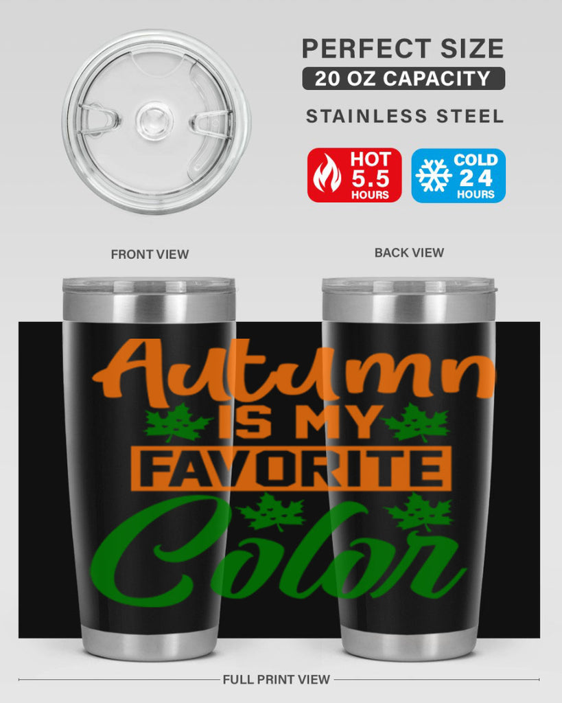 Autumn is My Favorite Color 21#- fall- Tumbler