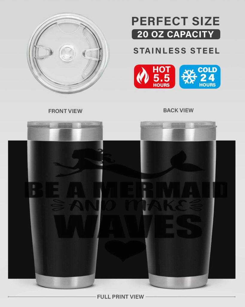 Be a Mermaid and make 53#- mermaid- Tumbler