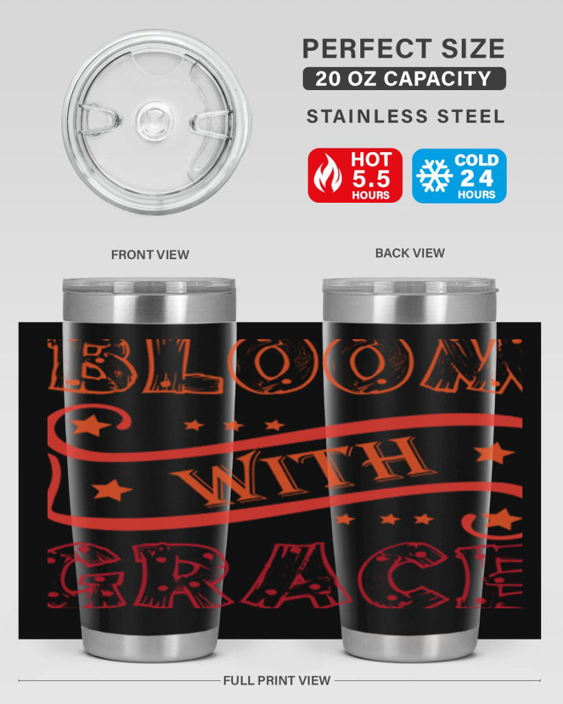 Bloom with grace  89#- spring- Tumbler