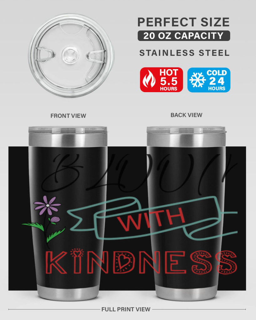 Bloom with kindness  91#- spring- Tumbler