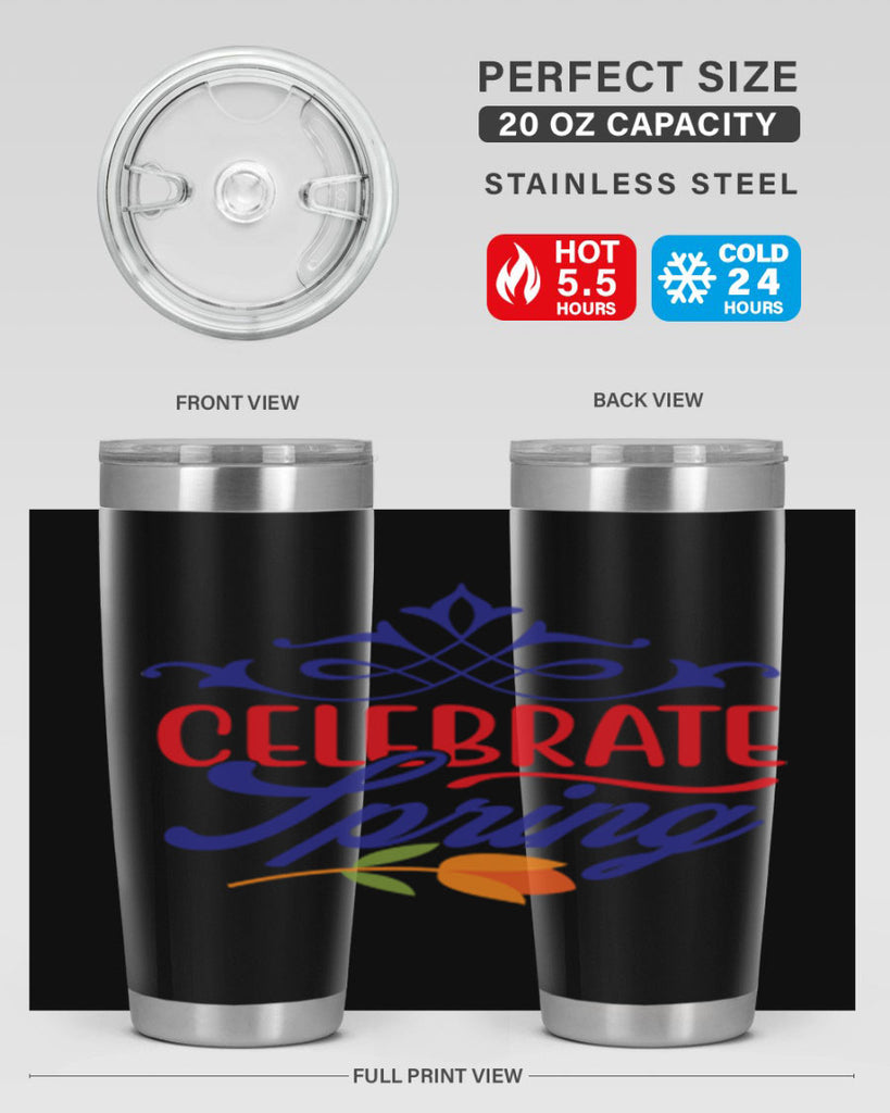 Celebrate Spring 102#- spring- Tumbler