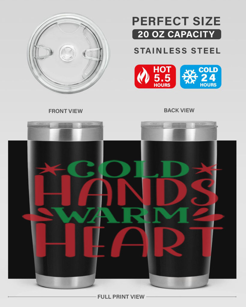 Cold Hands Warm Heart 49#- winter- Tumbler