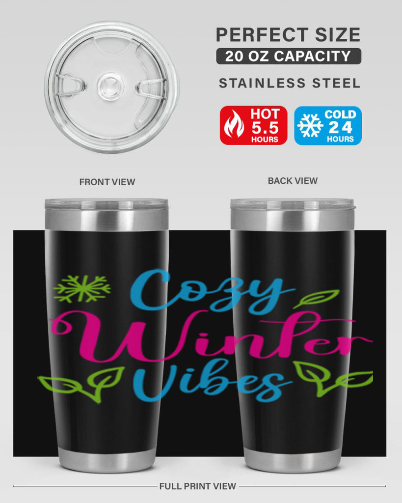 Cozy Winter Vibes 73#- winter- Tumbler