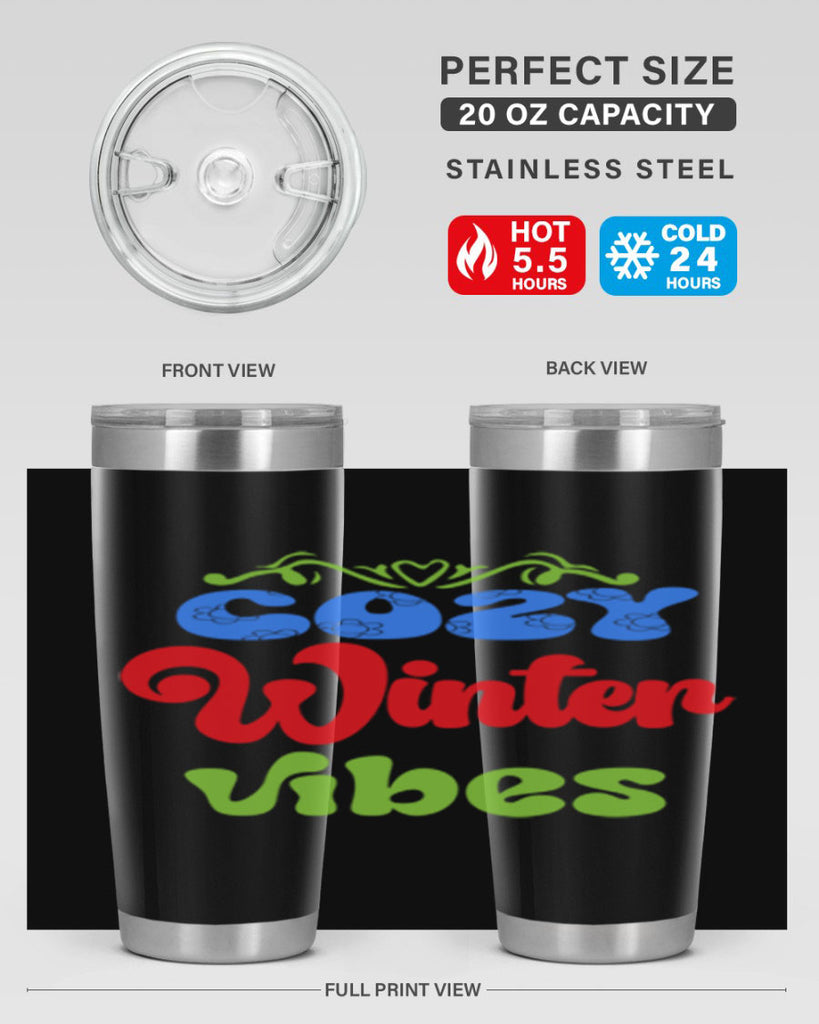 Cozy winter vibes 75#- winter- Tumbler