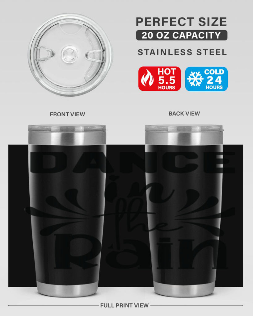 Dance in the Rain 118#- spring- Tumbler
