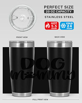 Dog Mommy Style 24#- dog- Tumbler