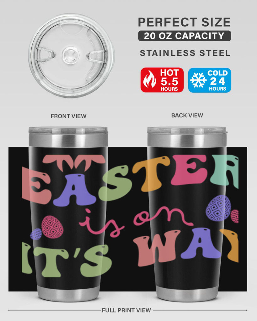 Easter is on it's way128#- spring- Tumbler
