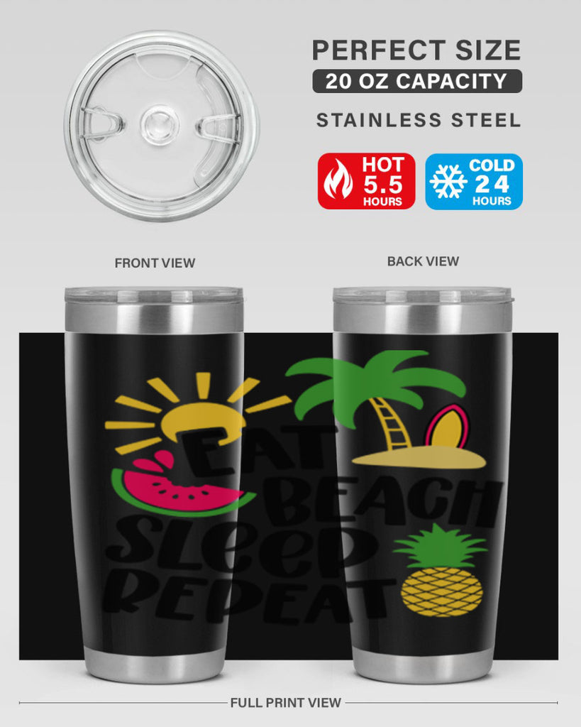 Eat Beach Sleep Repeat Style 47#- summer- Tumbler