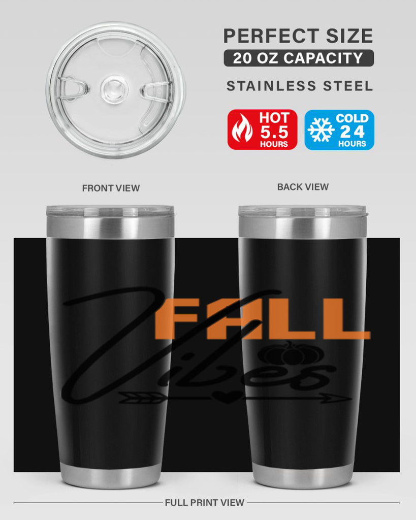 Fall Vibes 142#- fall- Tumbler