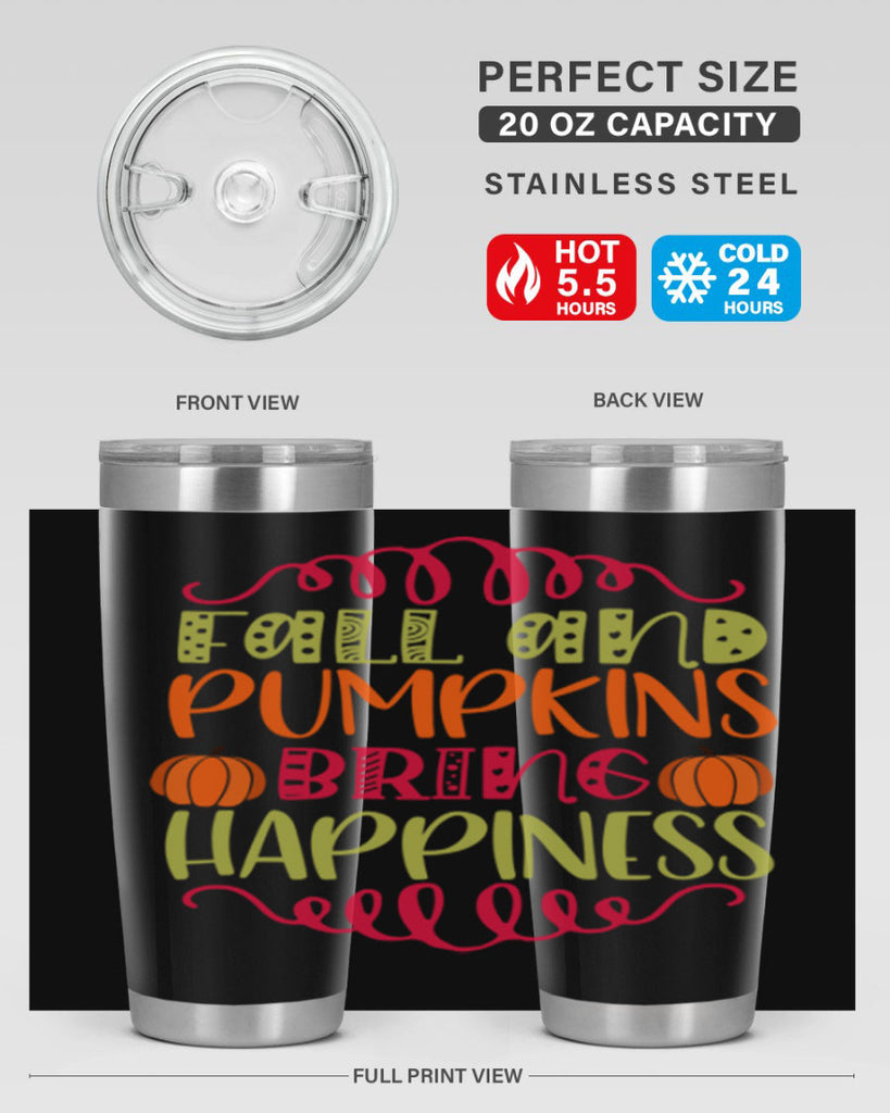 Fall and Pumpkins bring Happiness 86#- fall- Tumbler