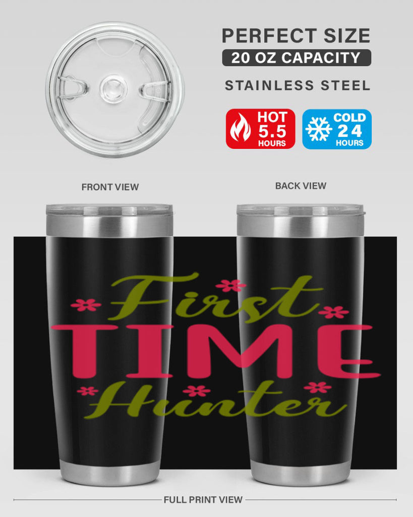 First Time Hunter 138#- spring- Tumbler