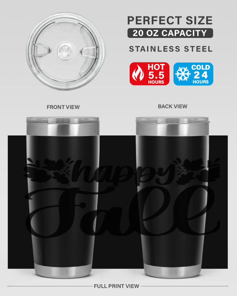 Happy Fall 489#- fall- Tumbler
