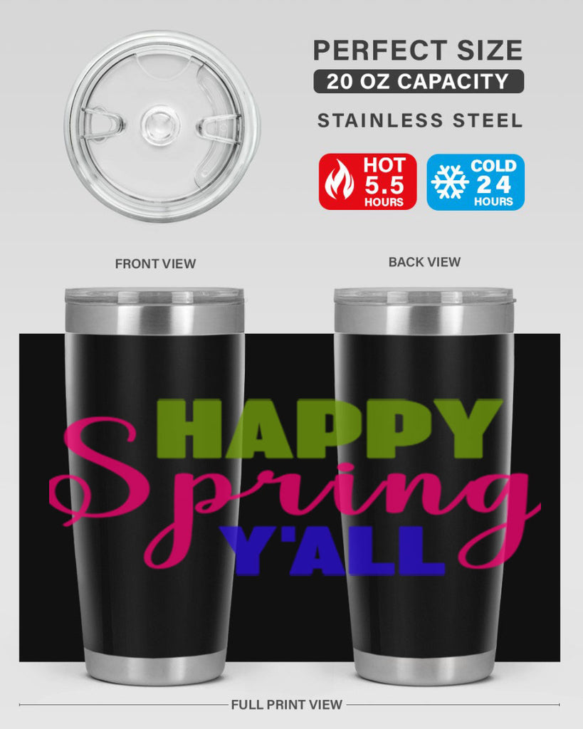 Happy Spring Y'all 168#- spring- Tumbler